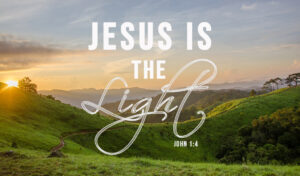 Jesus is the Light - United Faith Church
