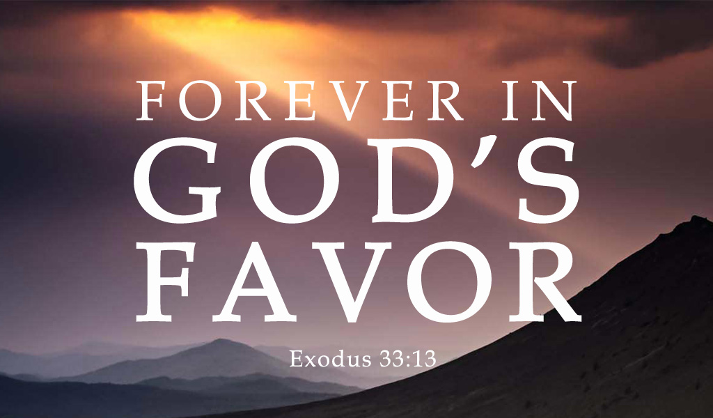 Forever In God s Favor United Faith Church