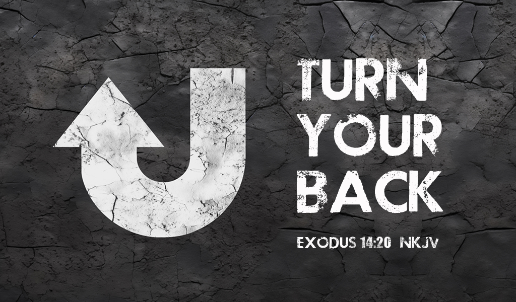 Featured image for “Turn Your Back”