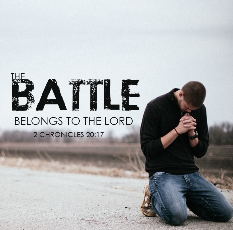 the battle belongs to the Lord - 2 Chronicles 17