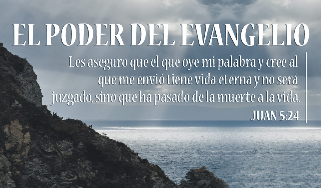 Featured image for “El Poder del Evangelio ”